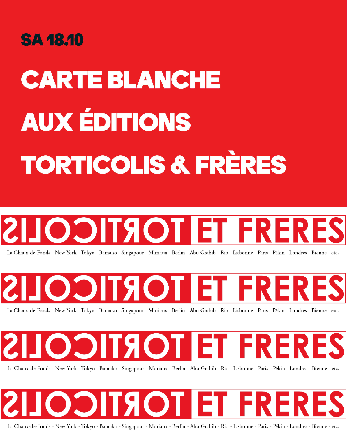 Carte blanche à Torticolis & Frères